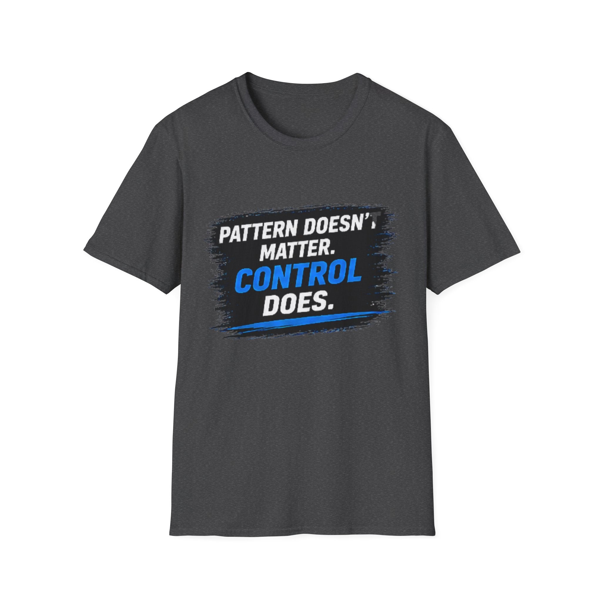 Urethane Specialist T-Shirt — "Pattern Doesn't Matter. Control Does." Bowling Shirt
