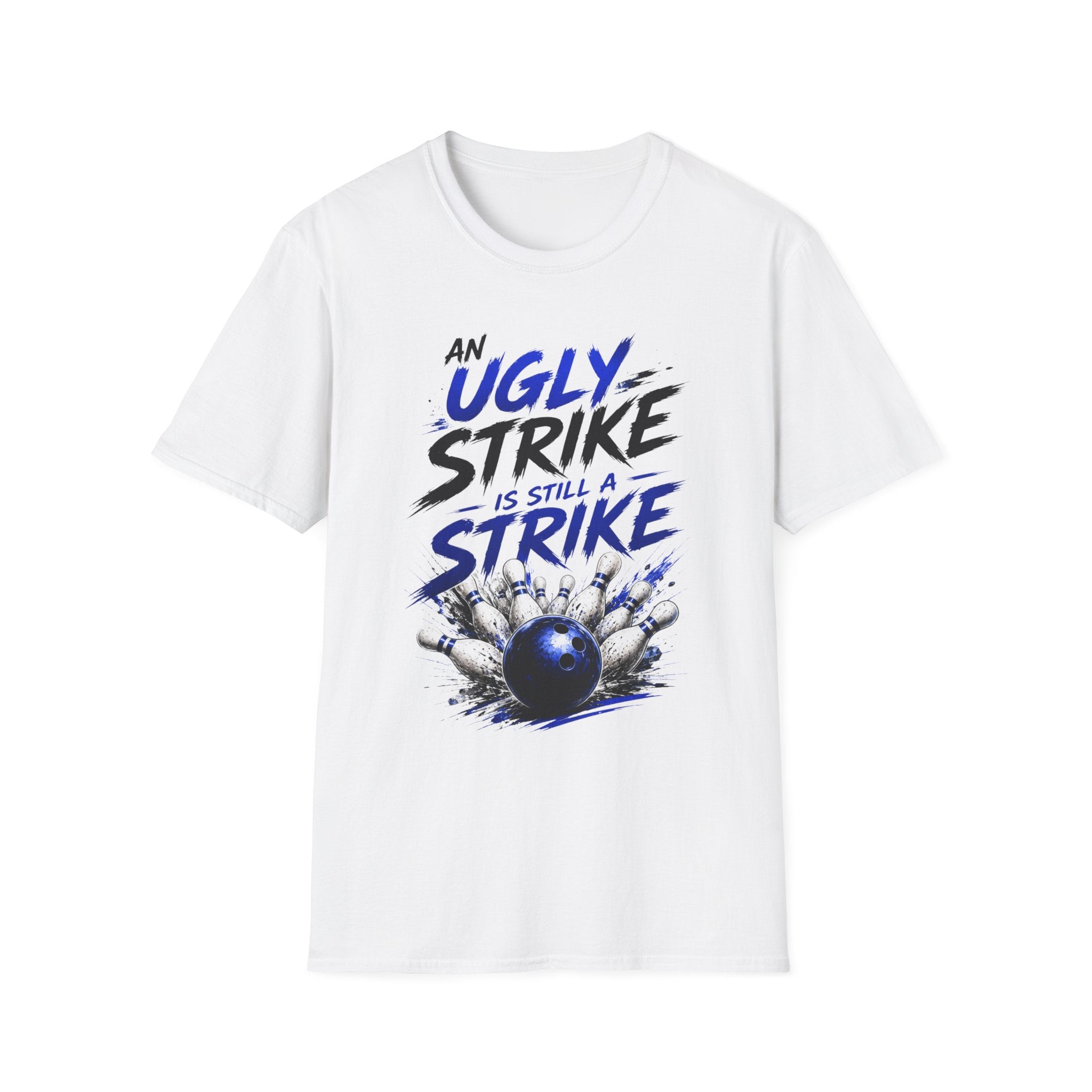 Bowling T-Shirt — “An Ugly Strike Is Still A Strike” Graphic Tee